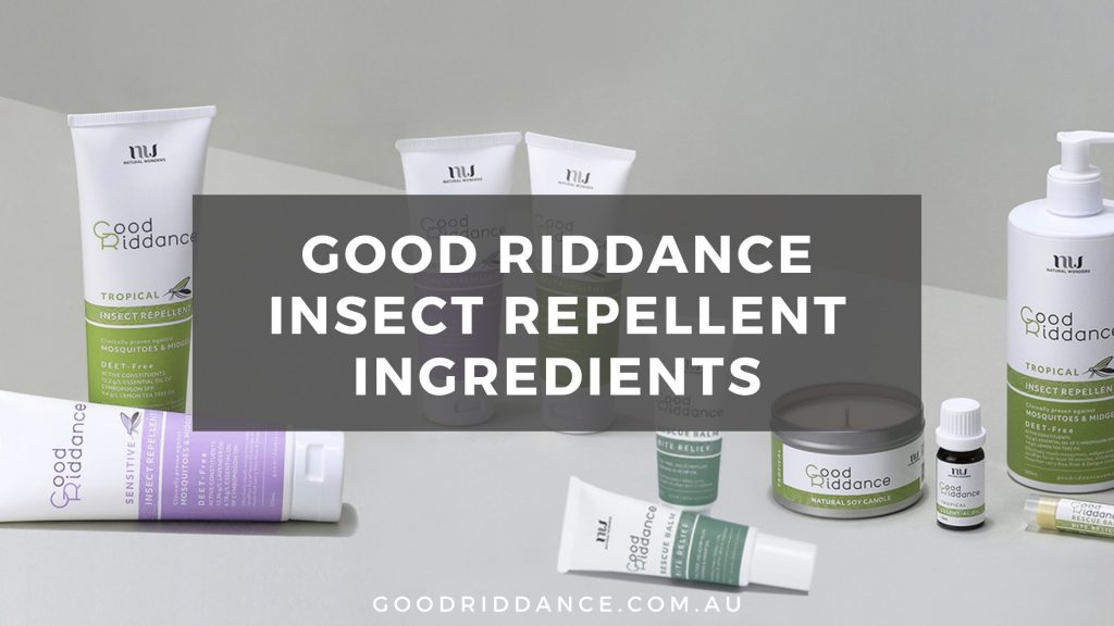 Good Riddance Insect Repellent Ingredients